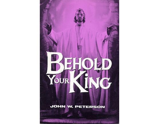10724 | Behold Your King - Vocal Score S.A.T.B