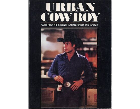 10819 | Urban Cowboy - Music from the Original Motion Picture Soundtrack - With Photographs from the Film