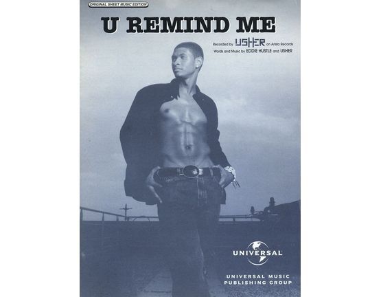 10828 | U Remind Me - Featuring Usher - Original Sheet Music Edition