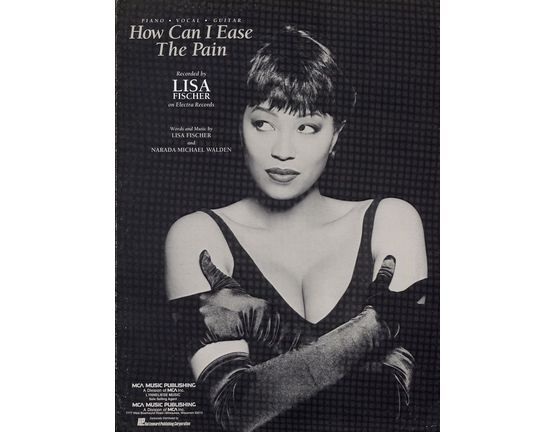 10830 | How can I Ease the Pain -  Featuring Lisa Fischer - Piano - Vocal - Guitar