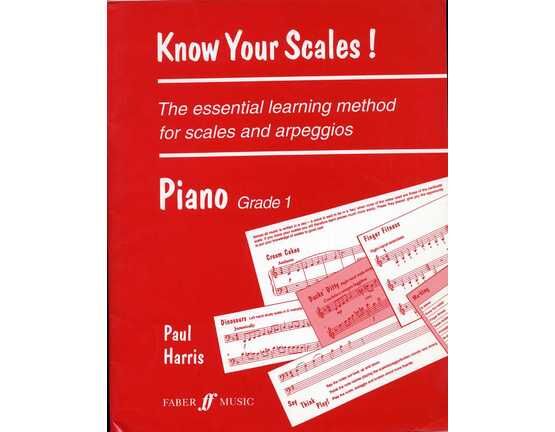10862 | Know Your Scales! - The Essential Learning Method for Scales & Arpeggios - Piano Grade 1