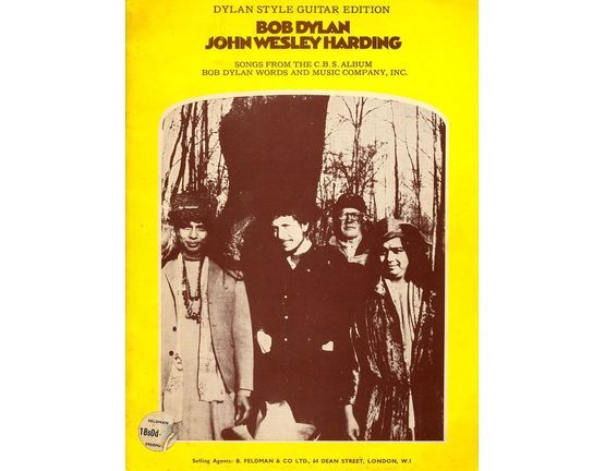 10889 | Bob Dylan - John Wesley Harding - Songs from the C. B. S. Album - Dylan Stlye Guitar Edition