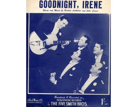 109 | Goodnight Irene -  As performed by  The Five Smith Brothers
