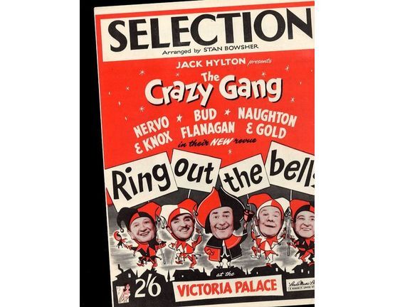 109 | Piano Selection - From "Ring out the bells", The Crazy Gang Revue starring, Nervo & Knox, Bud Flanagan and Naughton & Gold at the Victora Palace