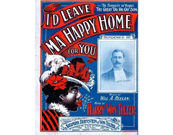 10972 | I'd Leave ma Happy Home for You - The Great "Oo, Oo, Oo" Song - Featuring Geo. H. Diamond