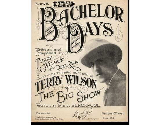 11 | Bachelor Days - Song Featuring Terry Wilson in "The Big Show" Victoria Pier Blackpool - No. 1678