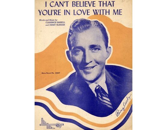 11 | I Can't Believe that You're in Love with Me - Featuring Bing Crosby