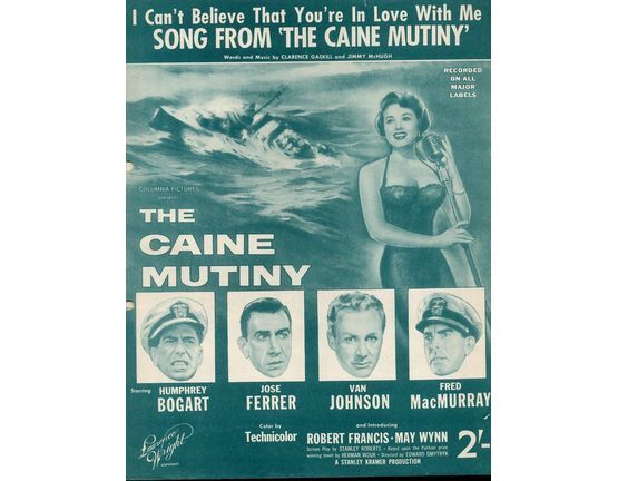11 | I Can't Believe that You're in Love with Me - from "The Caine Mutiny" - Humphrey Bogart