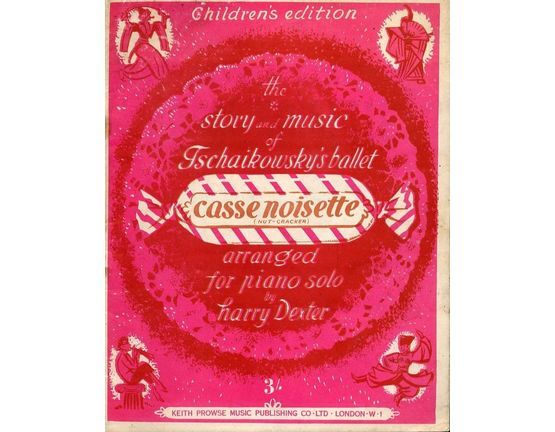 111 | The Story and Music of Tschaikowsky's Ballet "Case Noisette" (Nutcracker) - Childrens Edition arranged for Piano Solo
