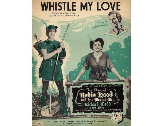 11128 | Whistle my love (and I'll come to you) Song featuring Richard Todd and Joan Rice in "The Story of Robin Hood" - Sung by Elton Hayes