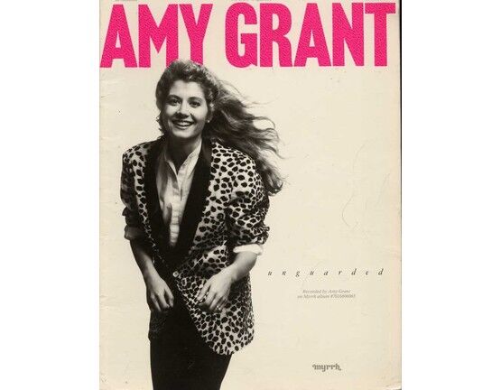 11137 | Unguarded - The Album - Featuring Amy Grant - For Voice, Piano and Guitar