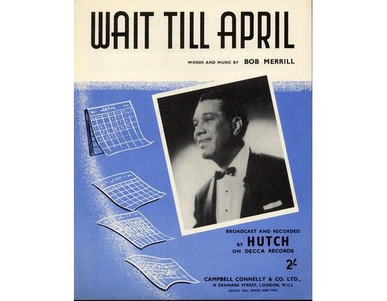 11173 | Wait Till April - Song broadcast and recorded by Hutch