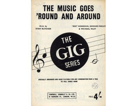 11174 | The Music Goes 'Round and Around - The Gig Series - Specially Arranged by Stan Butcher and made Playable for any Combination From Trio to Full Dance B