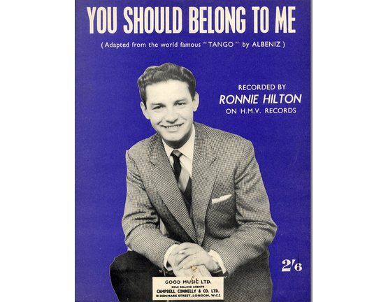 11174 | You Should Belong to me - Featuring Ronnie Hilton - Adapted From the World Famous "Tango" by Albeniz