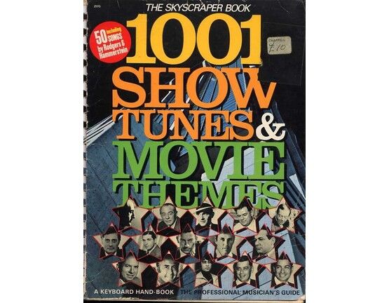 11272 | The Skyscraper Book of 1001 Show Tunes & Movie Themes from Broadway & Hollywood - Including 50 Songs by Rodgers & Hammerstein - The Professional Music