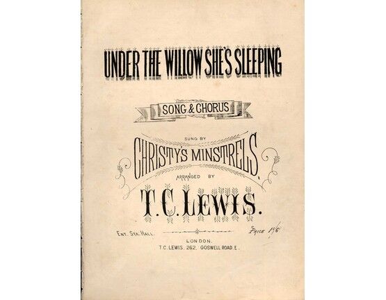 11280 | Under The Willow She's Sleeping -Song and Chorus performed by Christys Minstrels
