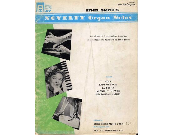 11359 | Ethel Smith's Novelty Organ Solos - Featuring Ethel Smith - Hansen's All Organ Series No. 47