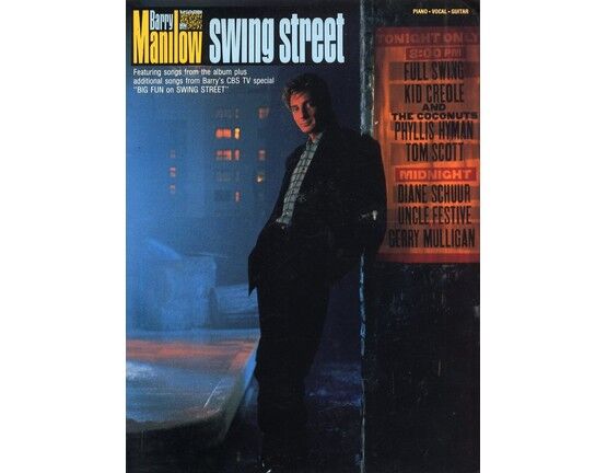 11385 | Barry Manilow - Swing Street - Piano, Vocal, Guitar - Featuring Songs From The Album Plus Additional Songs from Barry's CBS TV Special "Big Fun on Swing Street"