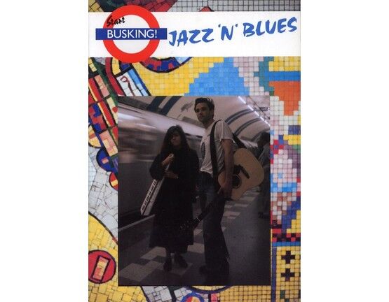 11418 | Jazz 'N' Blues - Start Busking - For Voice & Guitar or Piano
