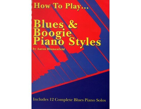 11449 | How to Play... Blues & Boogie Piano Styles