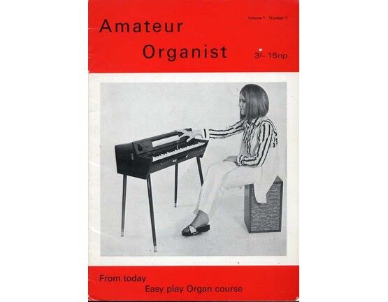 11469 | Amateur Organist - Easy Play Organ Course - Volume 1, No. 1