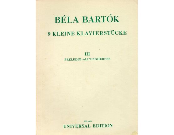 11528 | Bartok - Preludio All'Ungherese - Nine Small Pieces for Piano No. 3 - UE No. 8922