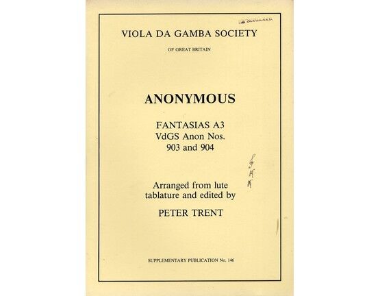 11529 | Fantasias A3 VdGS Anon Nos. 903 and 904 - Arranged from lute tablature for Treble, 2 Tenor and Bass Viol - Viola da Gamba Society Edition Supplementar