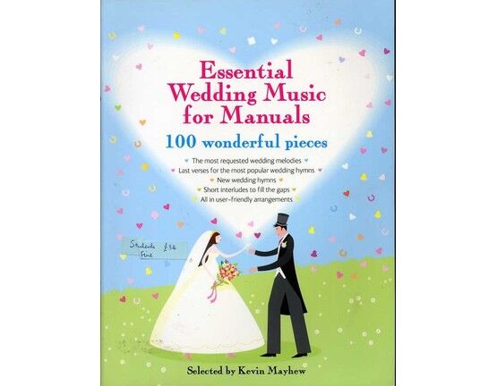 11543 | Essential Wedding Music for Manuals - 100 Wonderful Pieces - The most requested wedding melodies, last verses for the most wedding hymns, new wedding