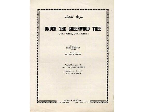 11581 | Under the Greenwood Tree (Come Hither, Come Hither) - Song based on a theme by Joseph Haydn and poetry by William Shakespeare