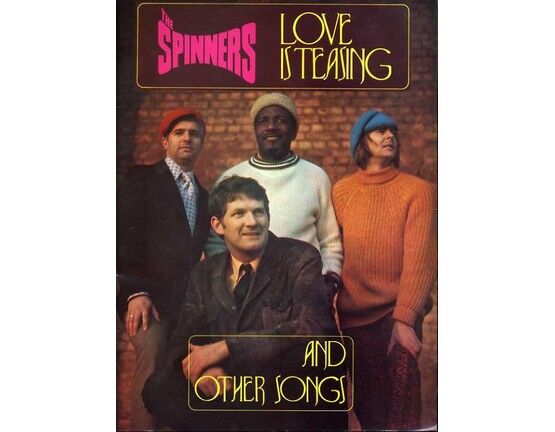 11623 | The Spinners - Love is Teasing, And Other Songs - Melody, Chords & Lyrics - Featuring The Spinners