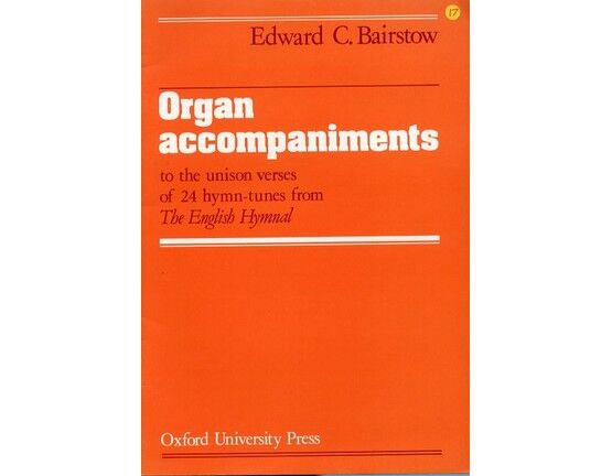 11648 | Organ Accompaniments To Unison Verses of 24 Hymn-Tunes From The English Hymnal