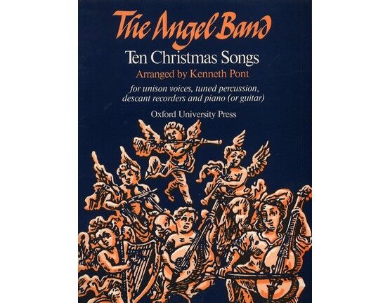 11648 | Ten Christmas Songs - For Unison Voices, Tuned Percussion, Descant Recorders and Piano (Or Guitar) - The Angel Band