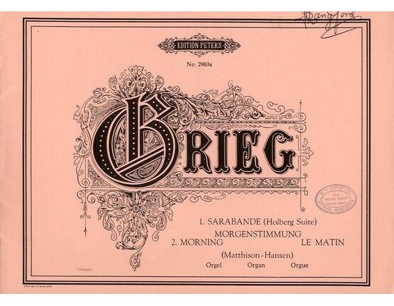 11655 | Grieg - Sarabande (Holberg Suite) & Morgenstimmung (Morning/Le Matin) - For Organ - Op. 40, No. 2 - Edition Peters No. 2903a