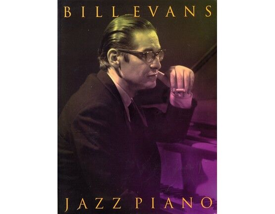 11659 | Bill Evans - Jazz Piano - 14 Piece Folio Reflecting the Unique Talent of an Innovative and Extraordinary Gifted Musician - Featuring Bill Evans