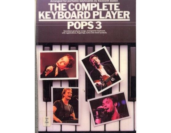 11659 | The Complete Keyboard Player - Pops 3 - 17 Great Pop Songs, arranged for keyboard with registrations, fingerings, lyrics and chord symbols