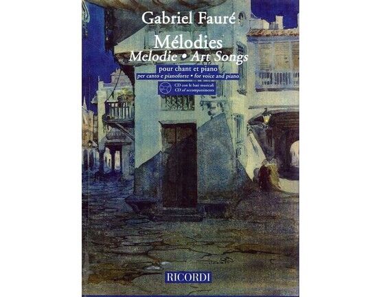 11670 | Gabriel Faure - Melodies (Art Songs) - For Voice and Piano with accompanying CD