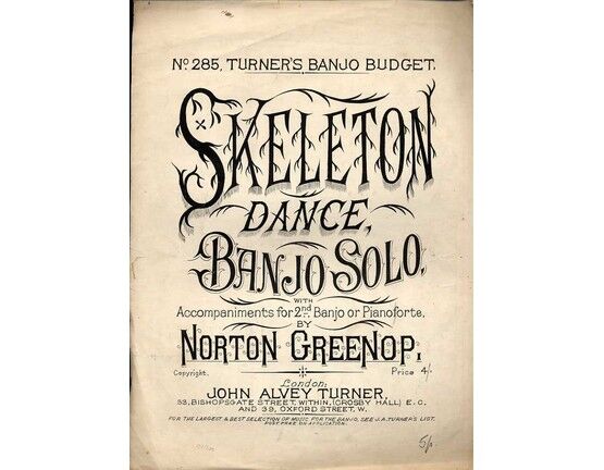 11693 | Skeleton Dance - Banjo Solo with accompaniments for 2nd Banjo or Pianoforte - Turner's Banjo Budget No. 285