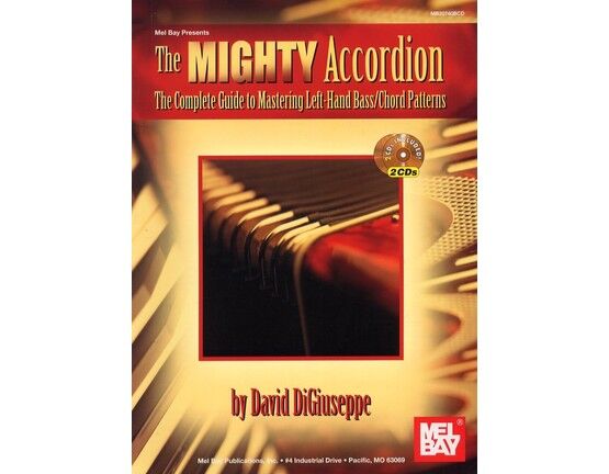 11754 | The Mighty Accordion - The Complete Guide to Mastering Left Hand Bass / Chord Patterns
