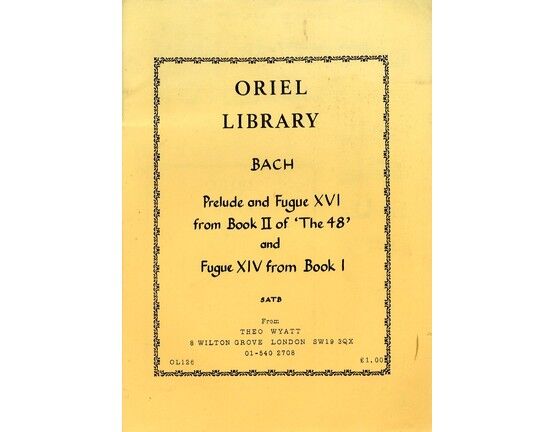 11779 | Bach - Prelude and Fugue XVI from Book II of "The 48" and Fugue XIV from Book 1 - Arranged for Recorder Group (SATB) - Oriel Library Edition No. OL126