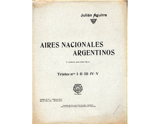 11987 | Aires Nacionales Argentinos - Ier Cuaderno Para Piano Op. 17 - Tristes Nos I-II-III-IV-V