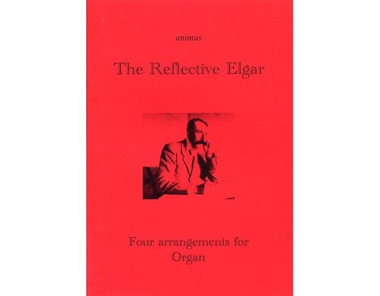 12016 | The Reflective Elgar - Four Arrangements for Organ