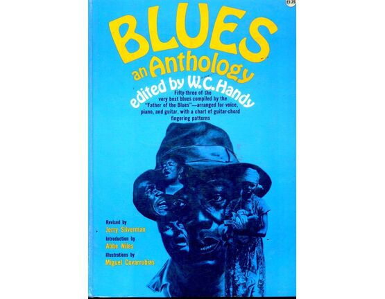 12024 | Blues - An Anthology - 53 of the Very Best Blues Compiled by the "Father of the Blues" - Arranged for Voice, Piano and Guitar with a Chart of Guitar Chord Fingering Patterns