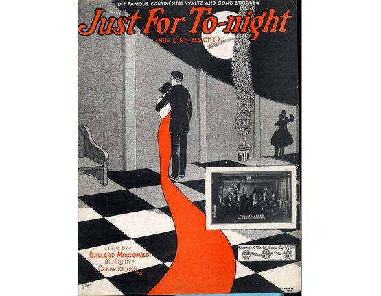 12130 | Just for To-Night (Nur Eine Nacht) - The Famous Continental Waltz and Song Success - Song