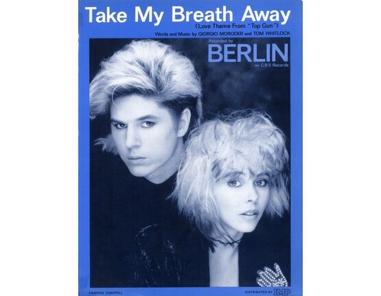 12131 | Take My Breath Away (Love Theme from "Top Gun") - Song recorded by Berlin