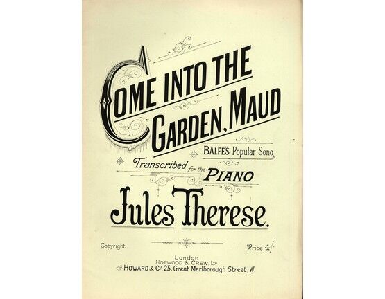 12153 | Come Into the Garden, Maud - Balfe's Popular Song Transcribed for the Piano - Piano Solo