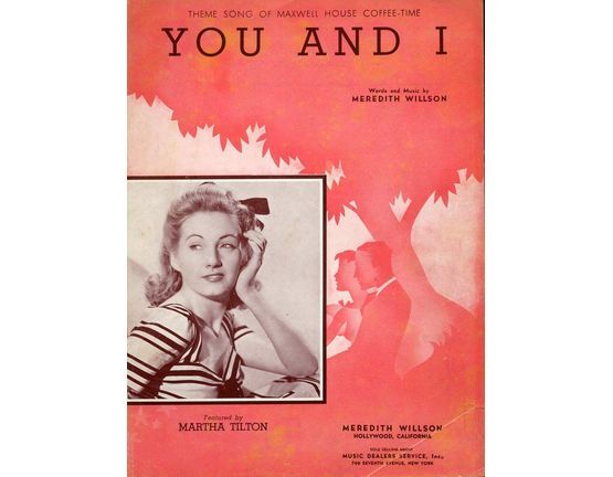 12493 | You and I - Song as performed by Martha Tilton