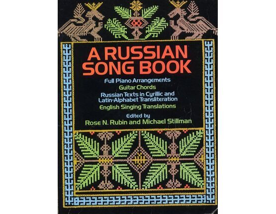 12626 | A Russian Song Book - Folk and Popular Songs in English, Russian and Latin Alphabet Transliteration - With Piano Accompaniment and Guitar Chords