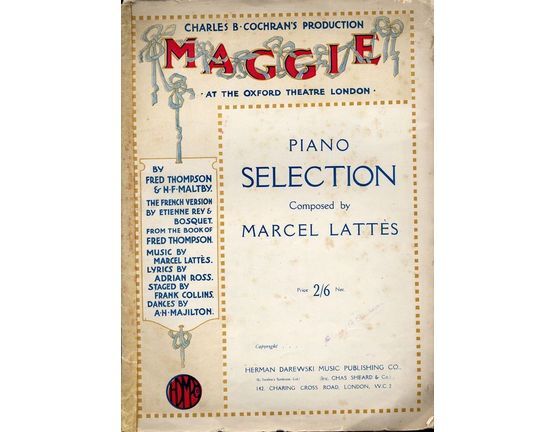 128 | Maggie - Piano Selection from Charles B. Cochran's Production at the Oxford Theatre London