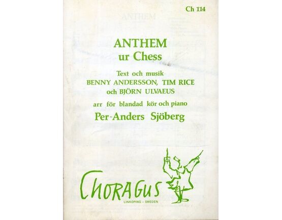 12932 | Anthem - From Chess the Musical - Arranged for Choir and Piano
