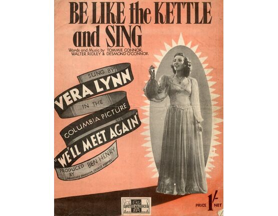 130 | Be Like The Kettle and Sing - Vera Lynn in "We'll Meet Again"